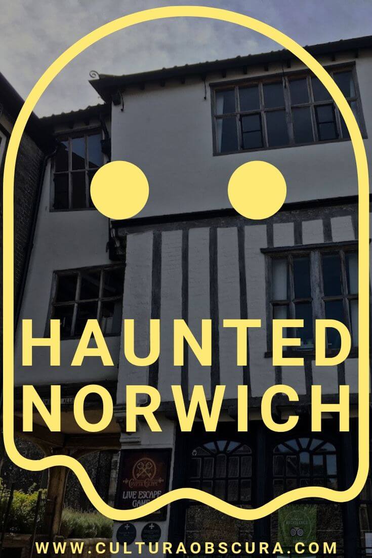 13 Spooky Haunted Places In Norwich Cultura Obscura 13-spooky-haunted-places-in-norwich-cultura-obscura